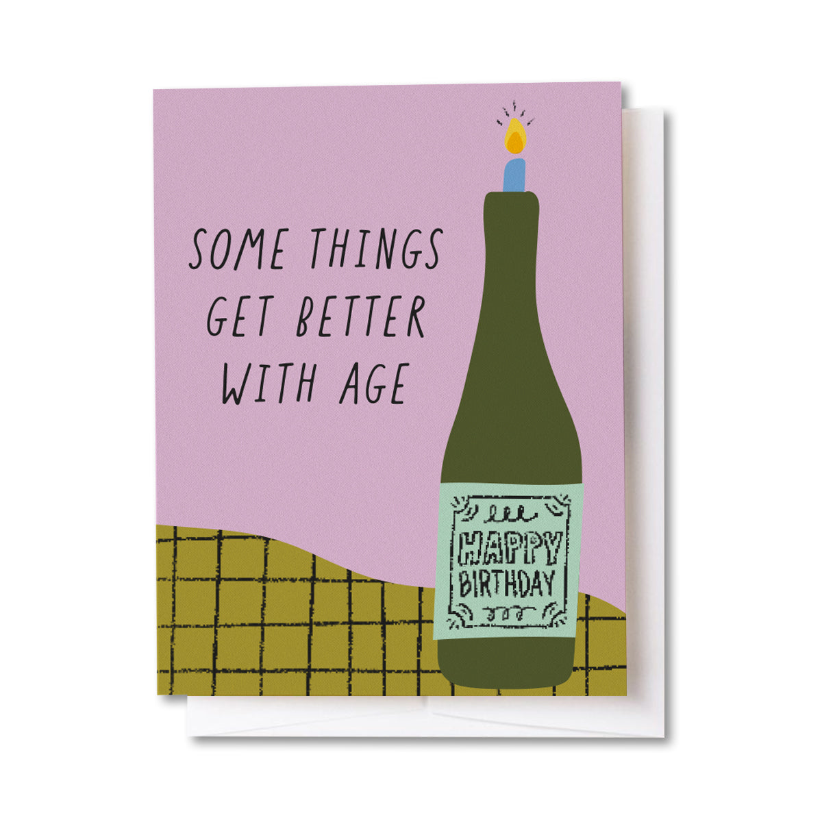 Some Things Get Better With Age Card