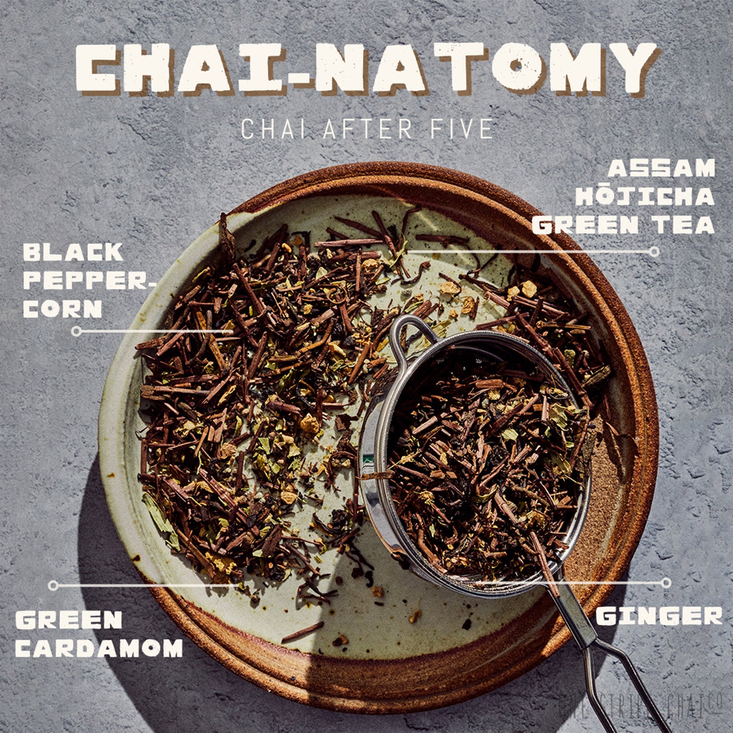 Chai After 5 Blend