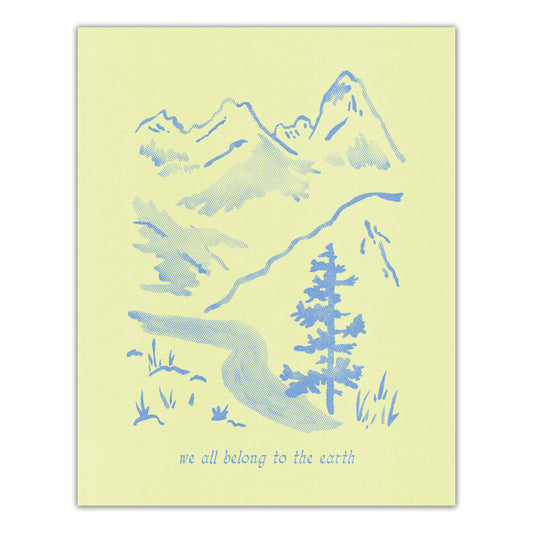 Belong to the Earth Print