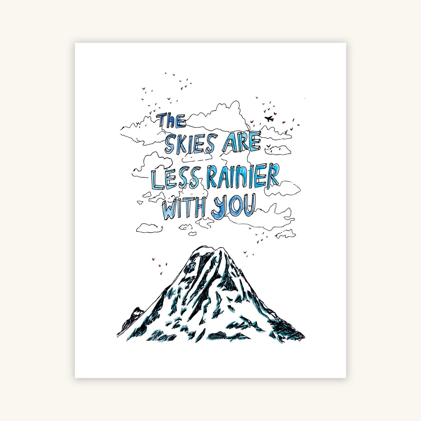 Artjaden: Less Rainier Print