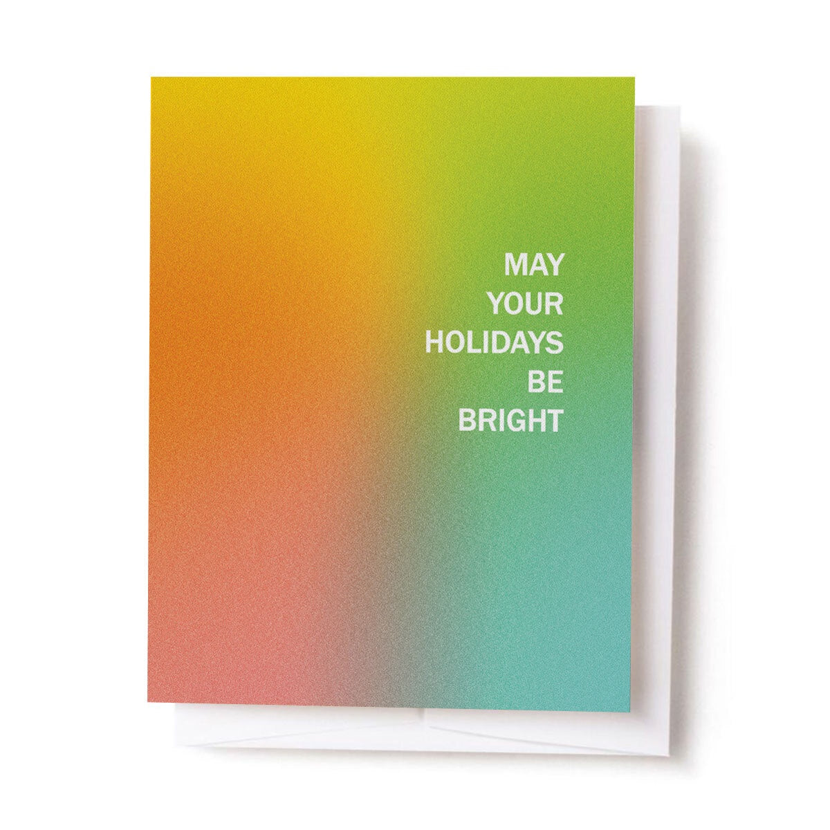 May Your Holidays Be Bright Card
