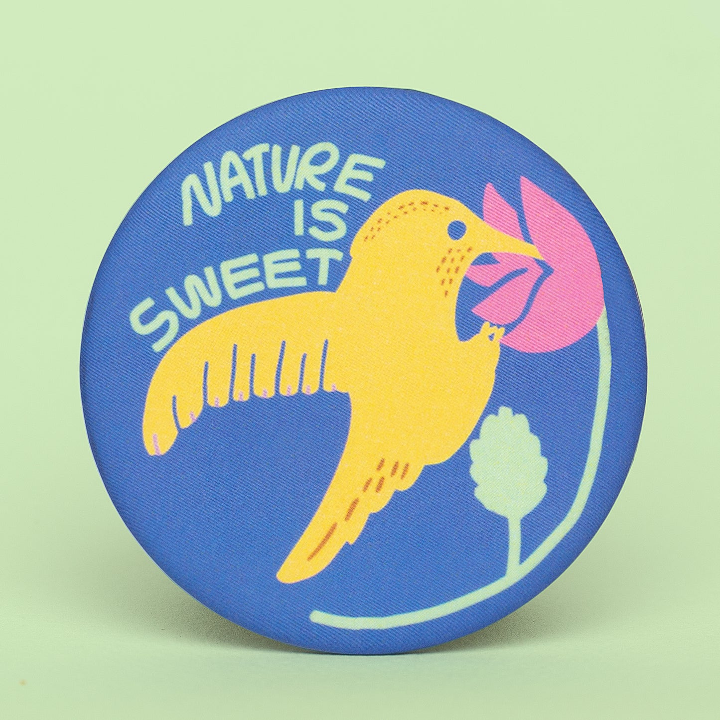 Nature is Sweet Round Magnet