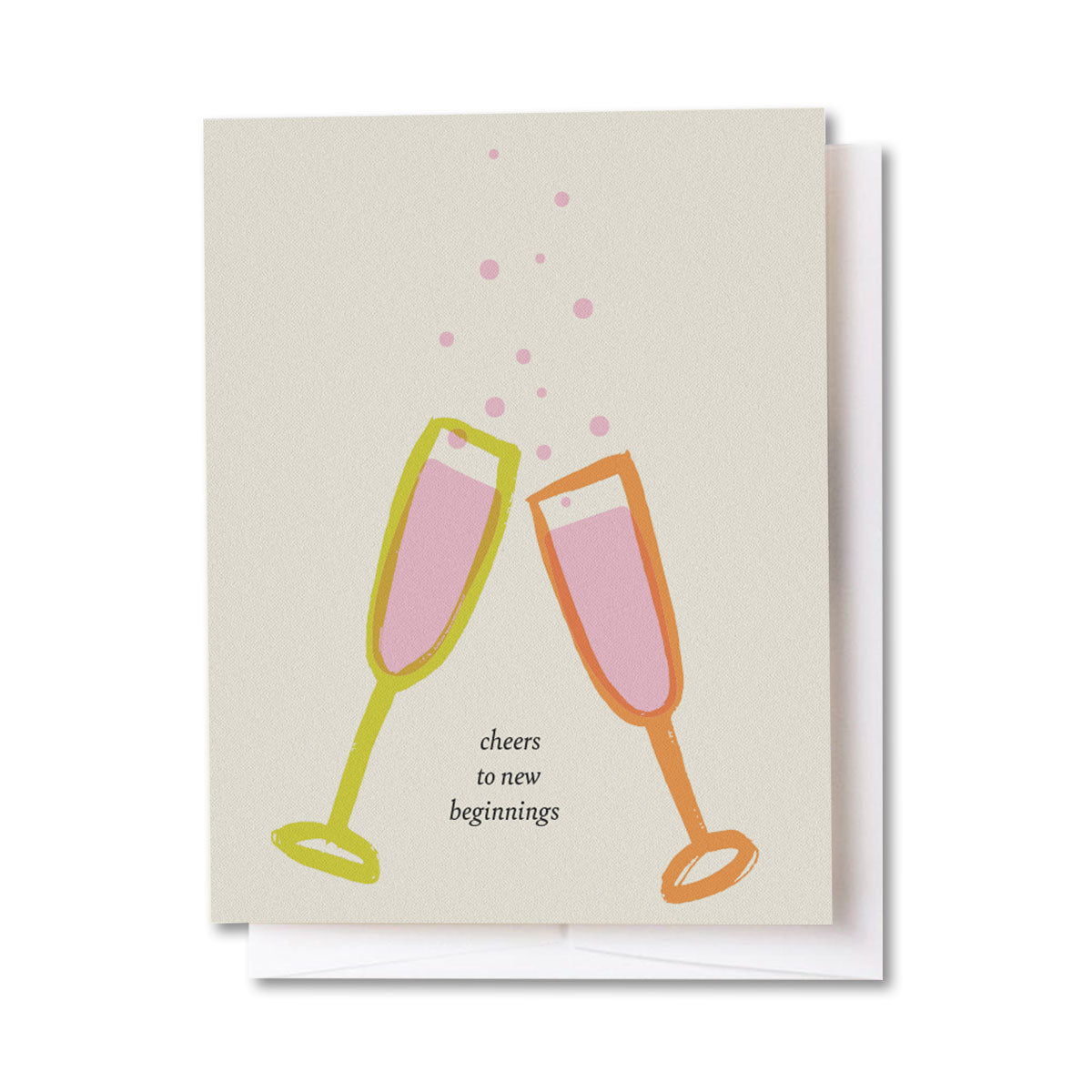 Cheers To New Beginnings Card