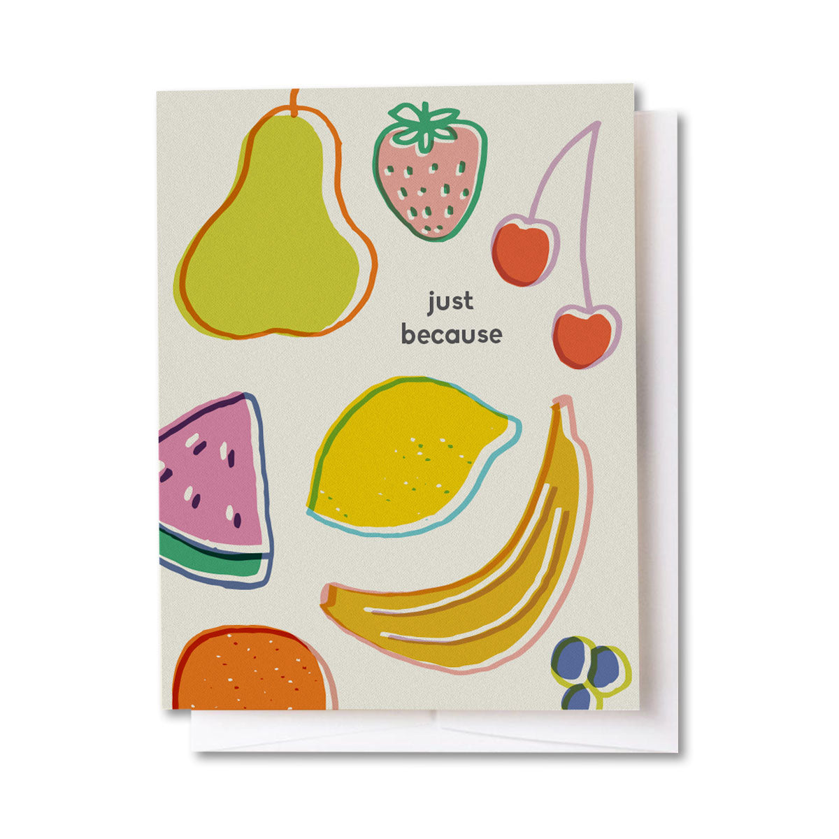 Just Because Fruit Card