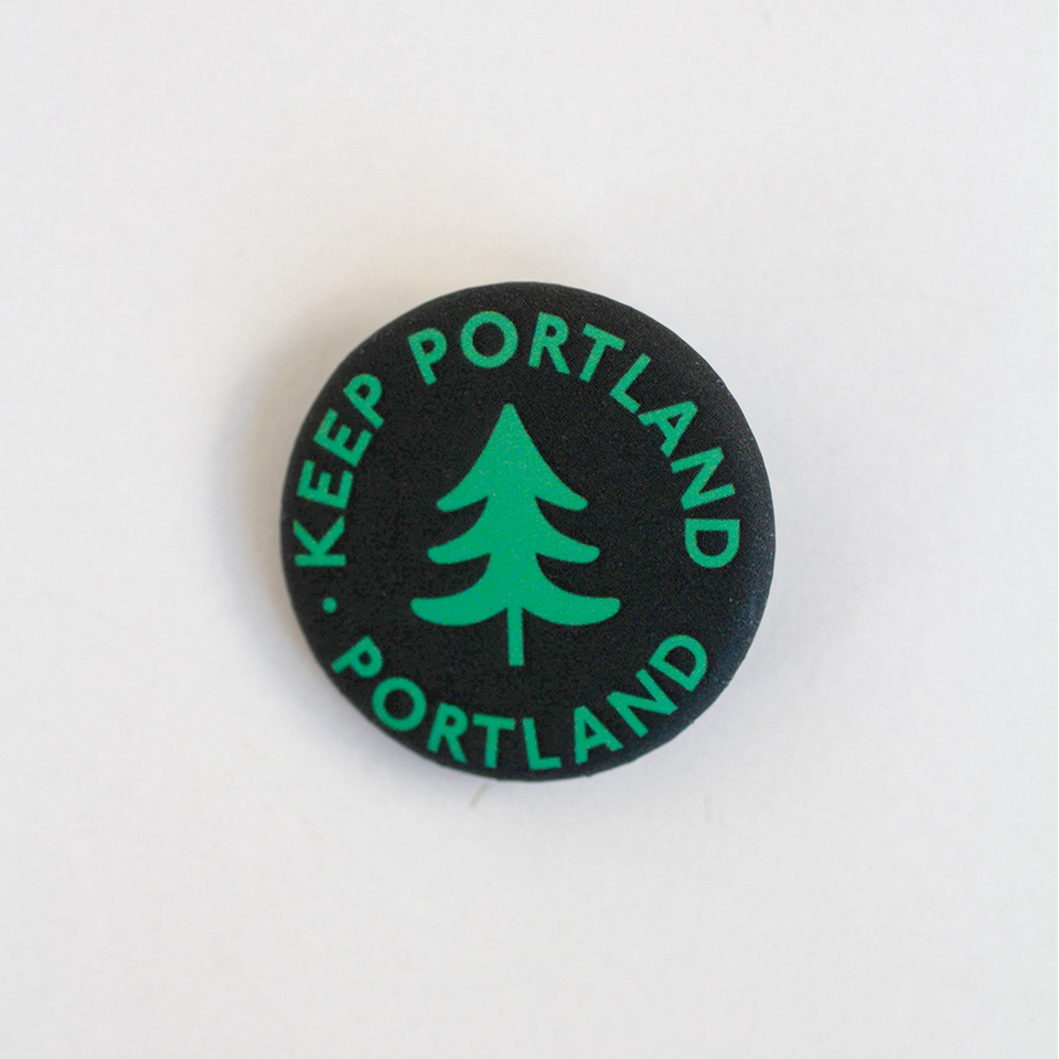 Keep Portland Portland Button