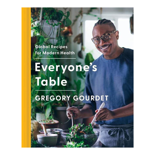 Everyone's Table by Gregory Gourdet