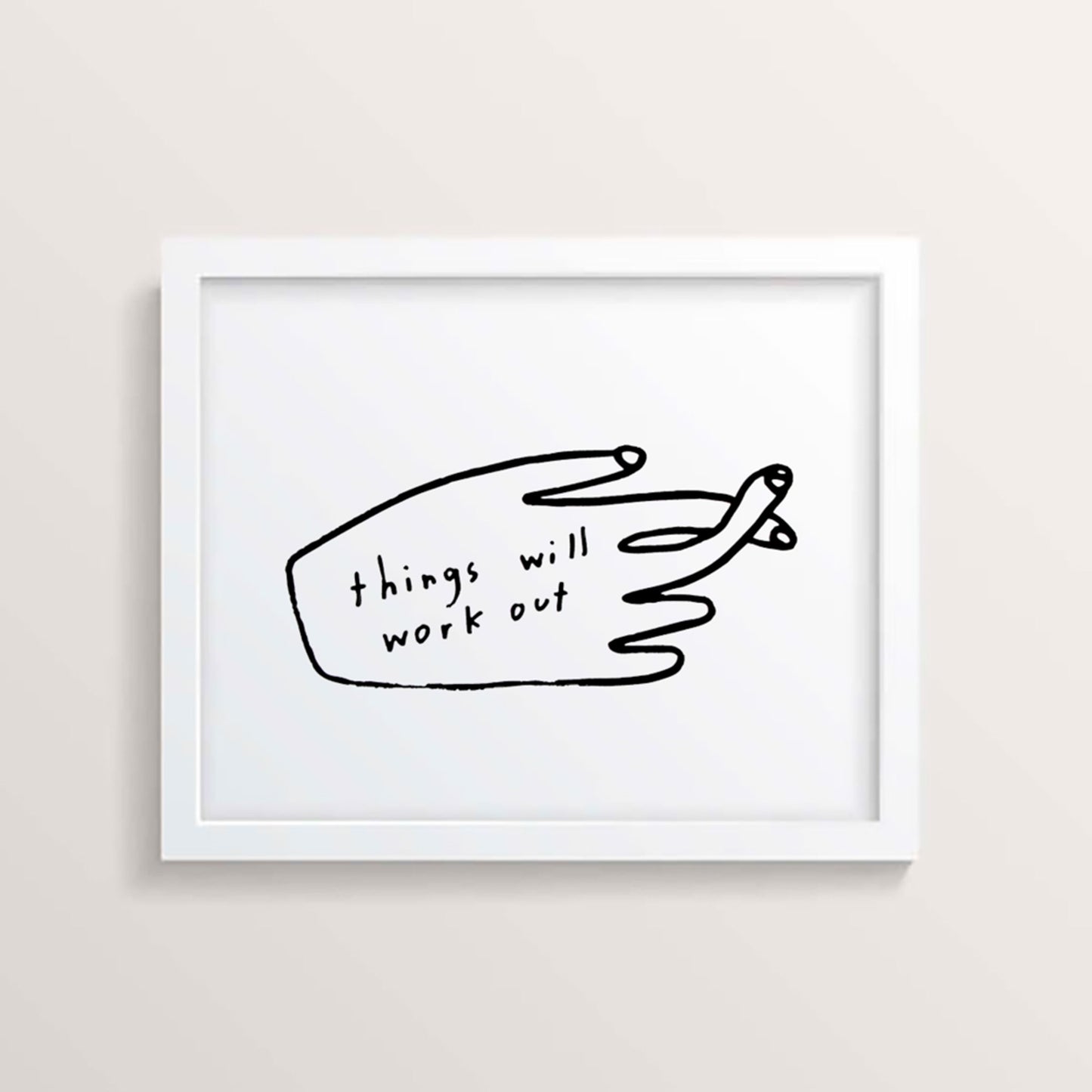 People I've Loved: Things Will Work Out Print