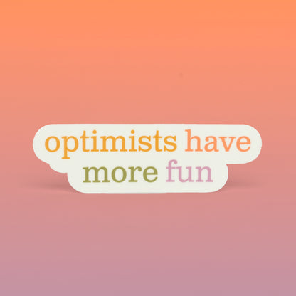 Optimists Sticker