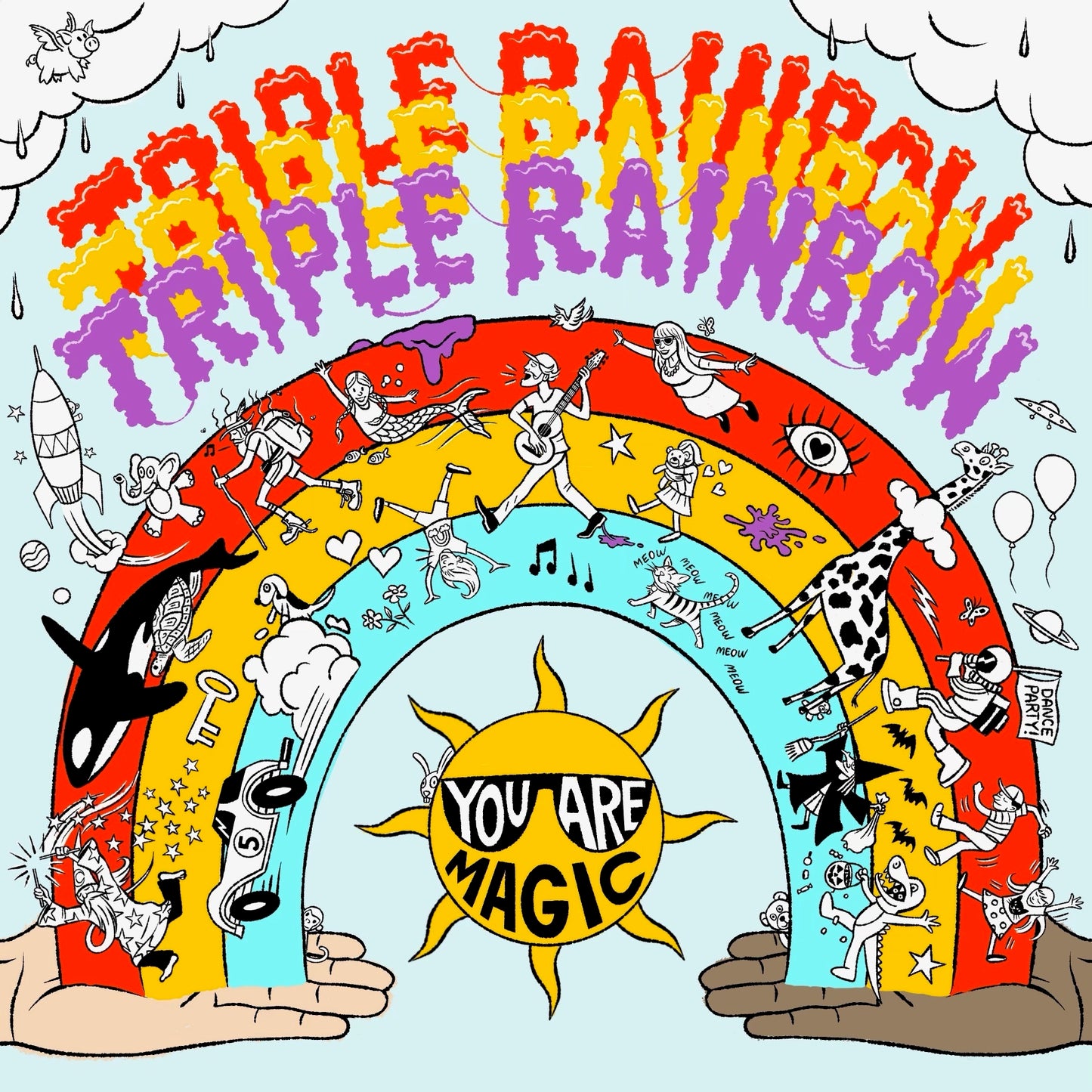 Triple Rainbow - You Are  Magic