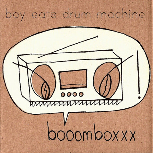 Boy Eats Drum Machine - Booomboxxx 